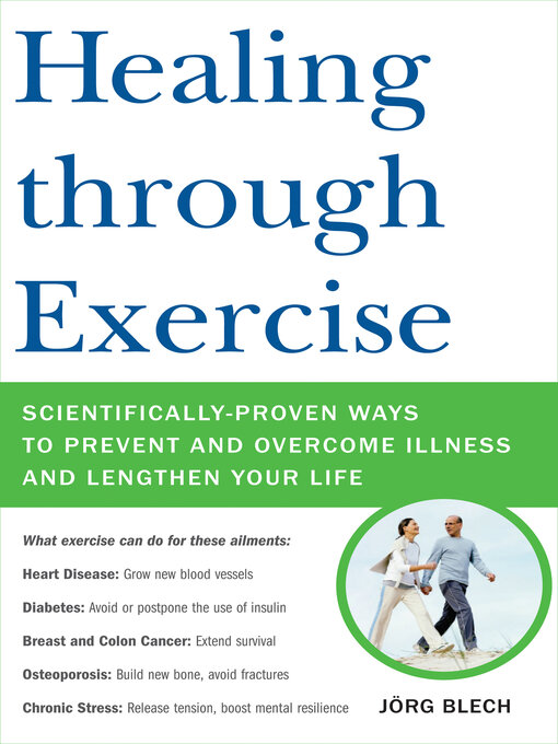 Title details for Healing through Exercise by Jorg Blech - Available